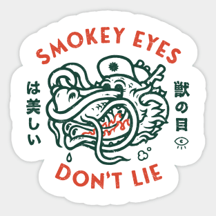 Smokey Eyes Don't Lie Sticker